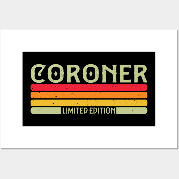 Coroner Funny Job Title Profession Birthday Personalized Gift Wall Art by Art master